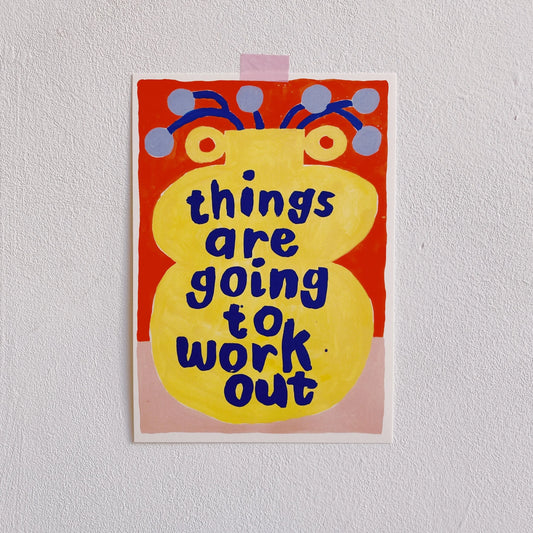 vase feelings | things are going to work out